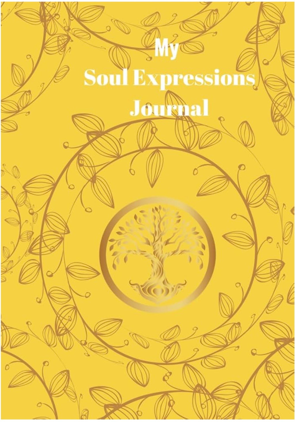 My Soul Expressions Journal